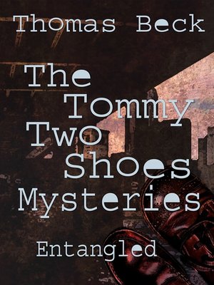 cover image of The Tommy Two Shoes Mysteries